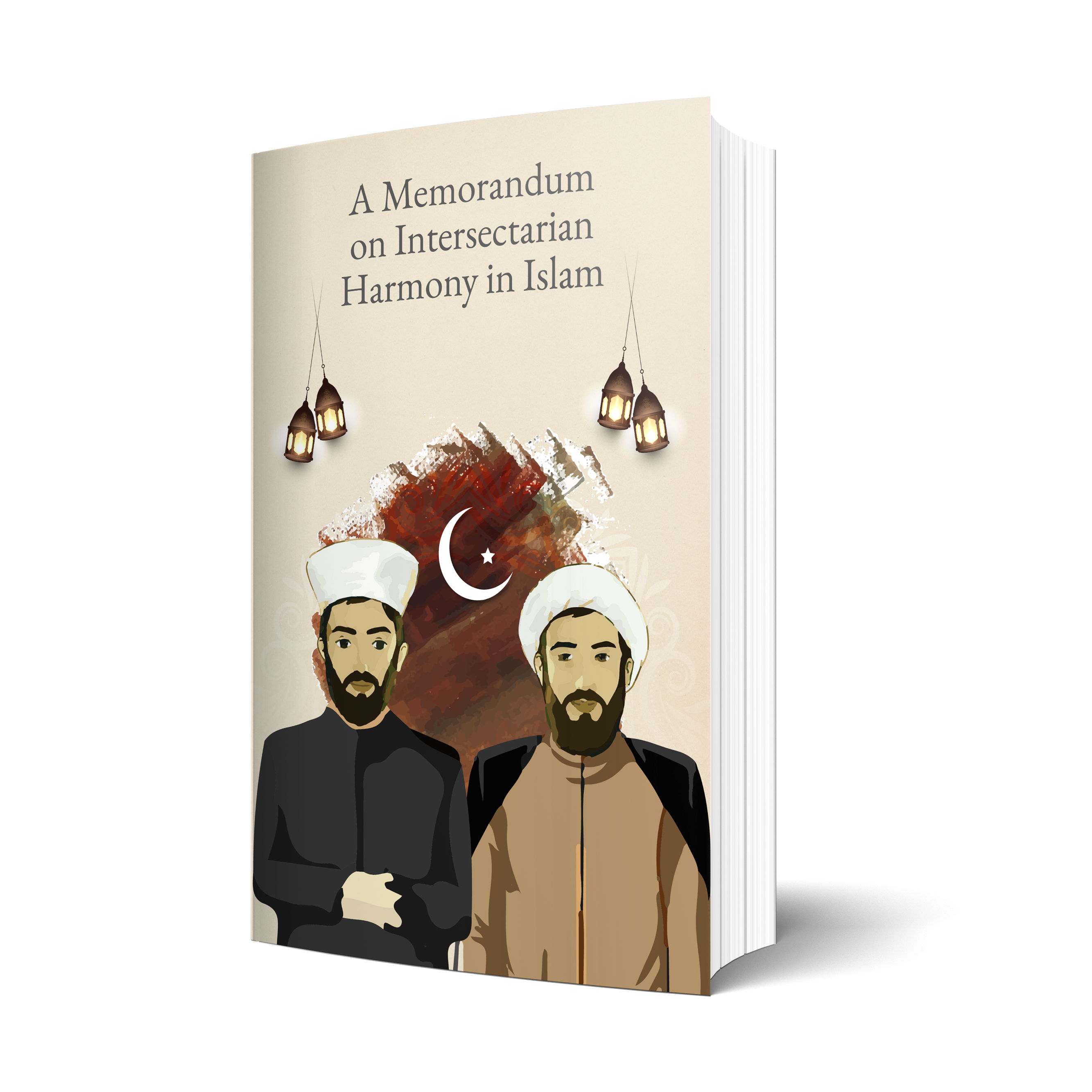 A Memorandum on Intersectarian Harmony in Islam